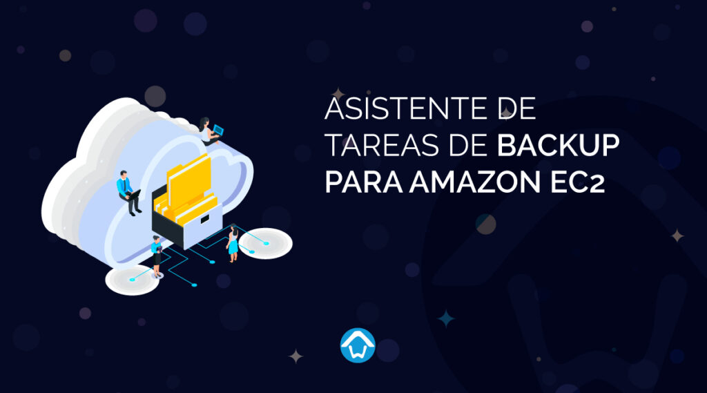 Asistente de Tareas de Backup para Amazon EC2