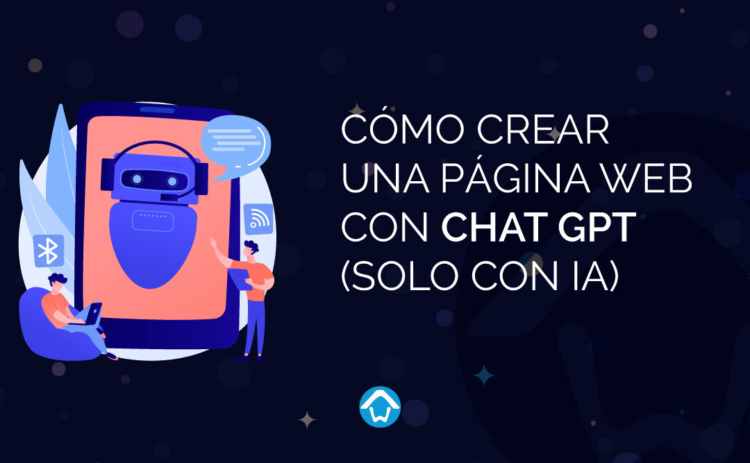 Cómo Crear una Página Web con Chat GPT