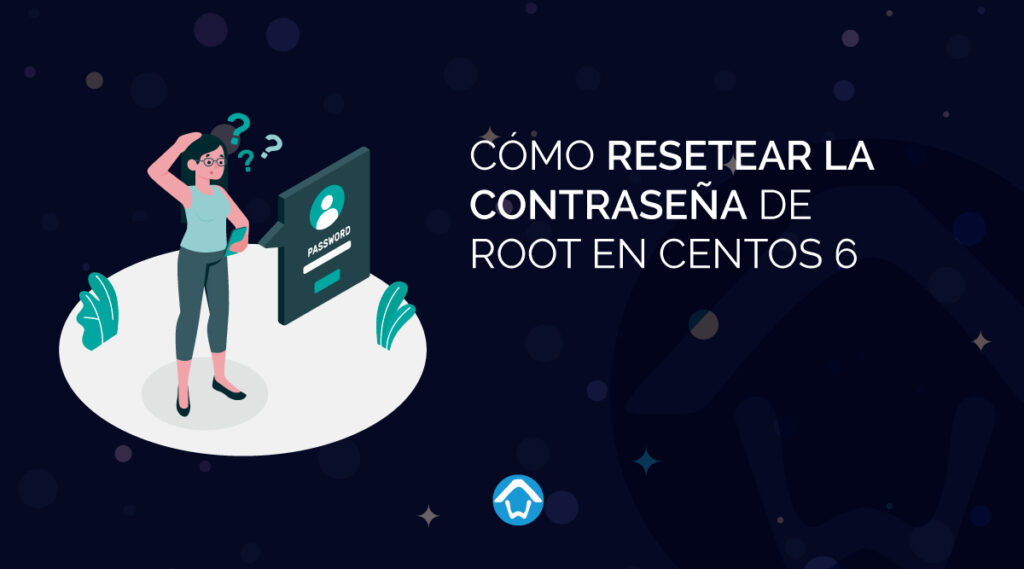 Cómo resetear la contraseña de root en CentOS 6