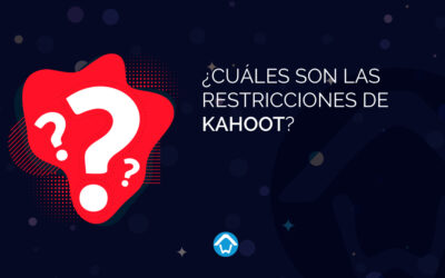 ¿Cuáles son las restricciones de Kahoot?