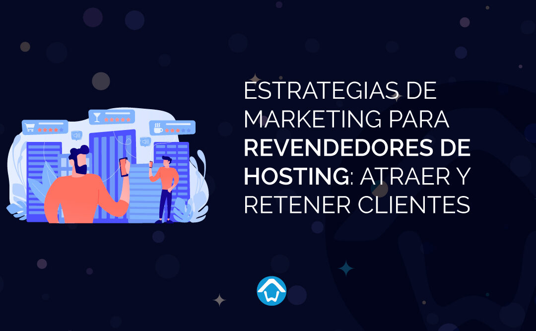 marketing para revendedores de hosting